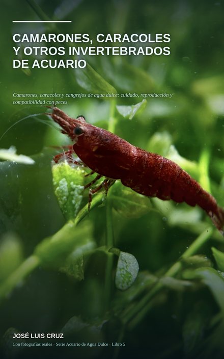 Portada de Camarones, Caracoles y Otros Invertebrados de Acuario